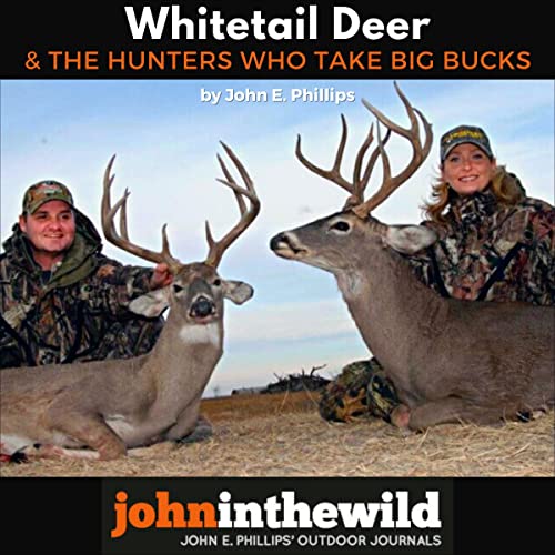 Cover of Whitetail Deer and the Hunters Who Take Big Bucks