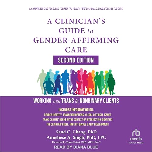 Cover of A Clinician's Guide to Gender-Affirming Care, Second Edition