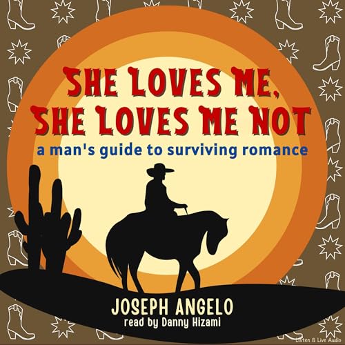 Cover of She Loves Me, She Loves Me Not