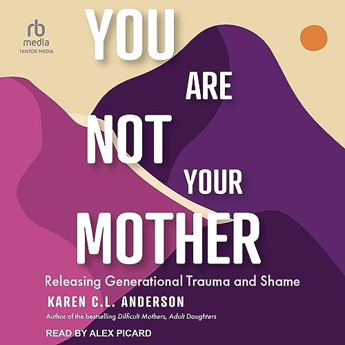 Cover of You Are Not Your Mother