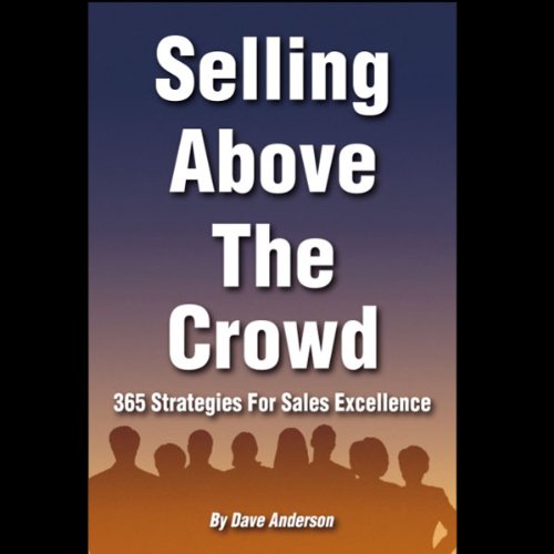 Cover of Selling Above the Crowd