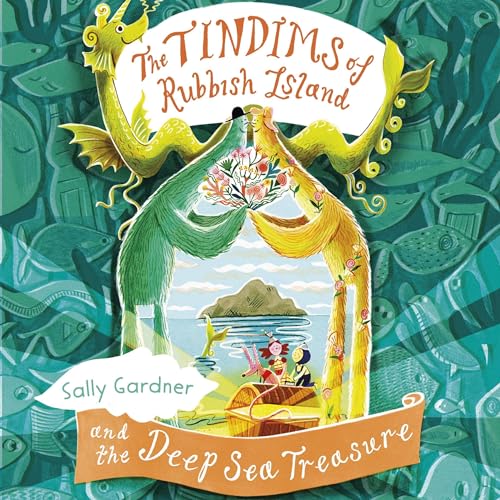 Cover of The Tindims of Rubbish Island and the Deep Sea Treasure