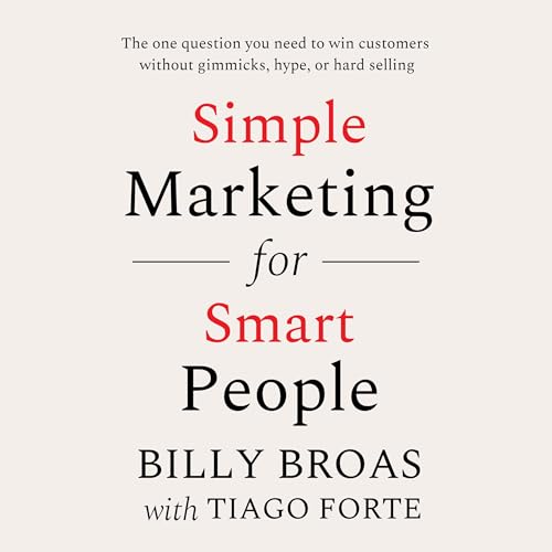 Cover of Simple Marketing for Smart People