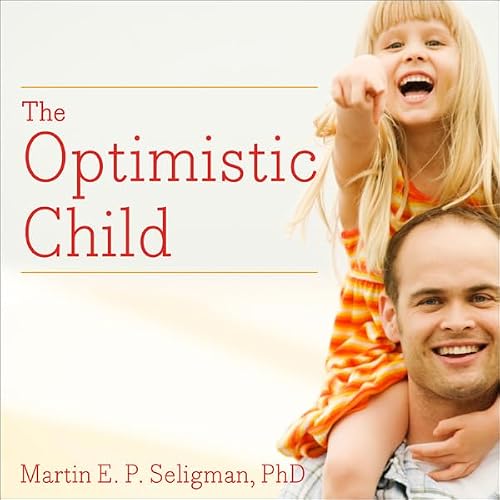 Cover of The Optimistic Child