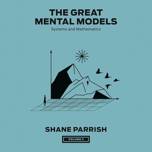 Cover of The Great Mental Models, Volume 3