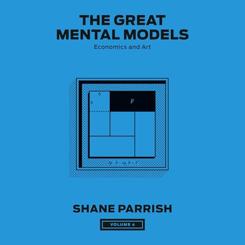Cover of The Great Mental Models, Volume 4