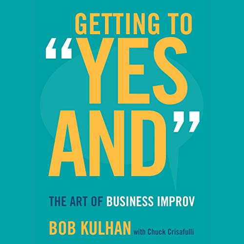 Cover of Getting to "Yes And"