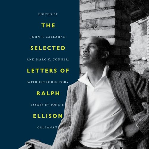 Cover of The Selected Letters of Ralph Ellison