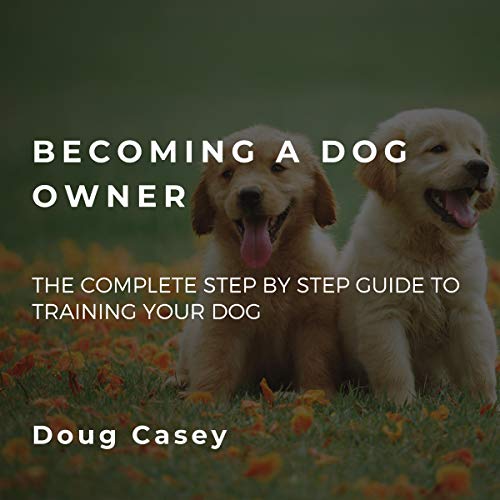 Cover of Becoming a Dog Owner