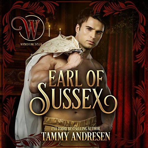 Cover of Earl of Sussex: Wicked Regency Romance