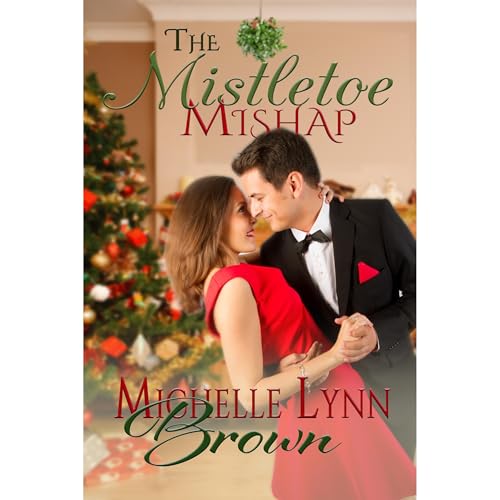 Cover of The Mistletoe Mishap