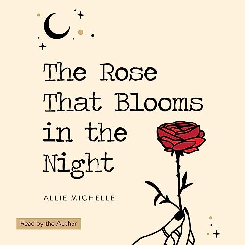 Cover of The Rose That Blooms in the Night