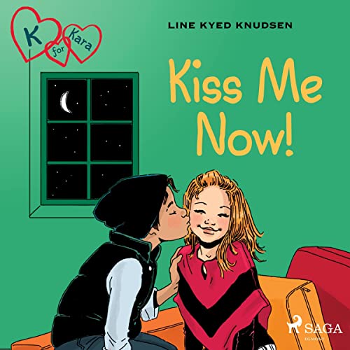 Cover of Kiss Me Now!