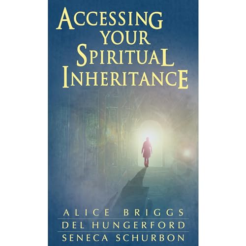 Cover of Accessing Your Spiritual Inheritance