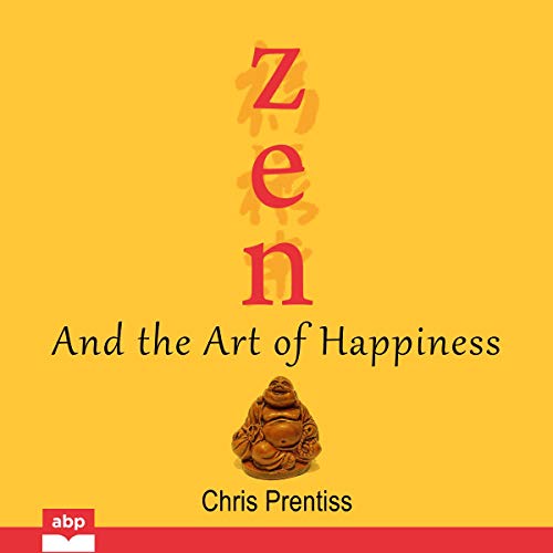 Cover of Zen and the Art of Happiness