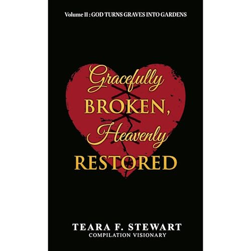 Cover of Gracefully Broken Heavenly Restored Volume II