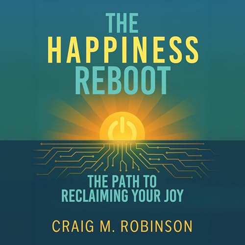 Cover of The Happiness Reboot