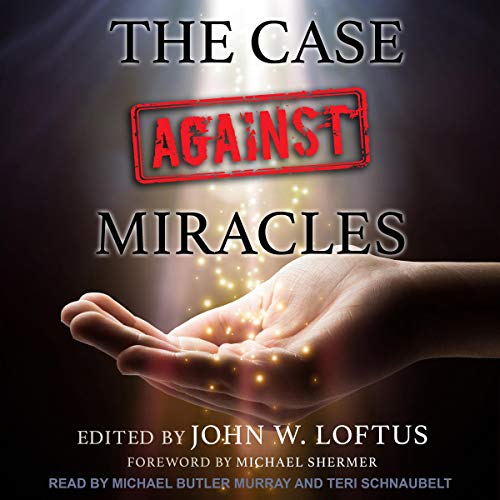 Cover of The Case Against Miracles
