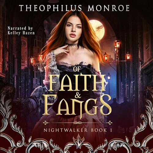 Cover of Of Faith and Fangs