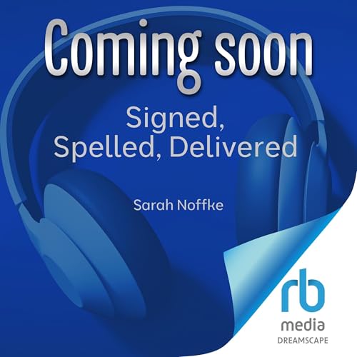 Cover of Signed, Spelled, Delivered