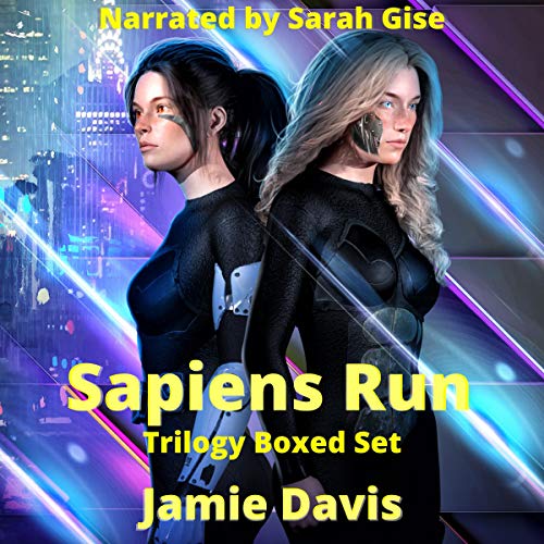 Cover of Sapiens Run Trilogy Boxed Set: A Dystopian Cyber Thriller Series