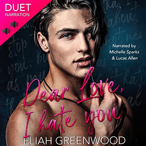 Cover of Dear Love, I Hate You
