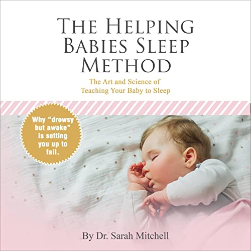 Cover of The Helping Babies Sleep Method