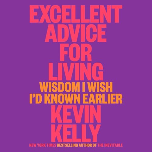 Cover of Excellent Advice for Living