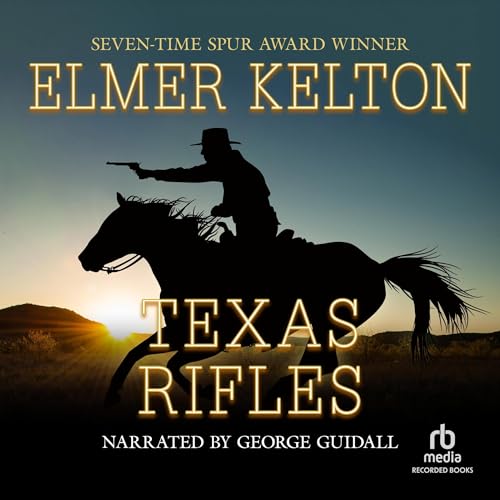 Cover of Texas Rifles
