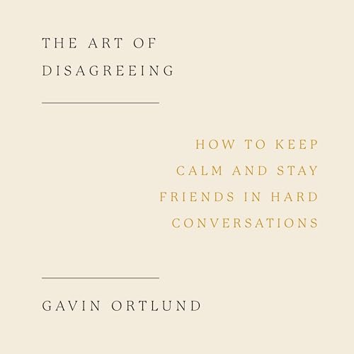 Cover of The Art of Disagreeing