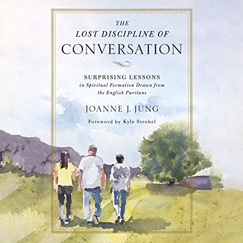 Cover of The Lost Discipline of Conversation