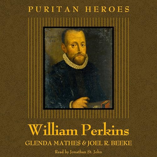 Cover of William Perkins: Puritan Hero