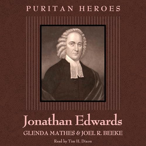 Cover of Jonathan Edwards: Puritan Hero