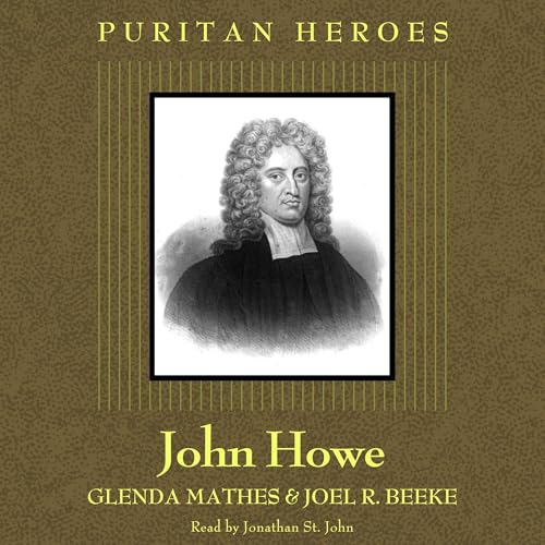 Cover of John Howe: Puritan Hero