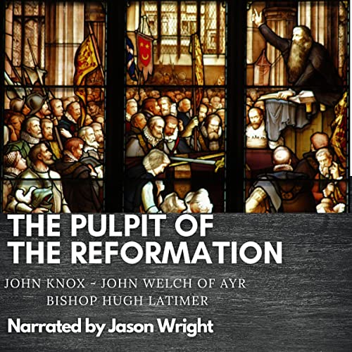 Cover of The Pulpit of the Reformation