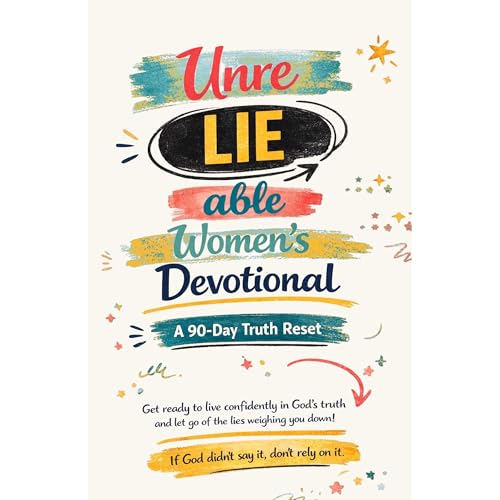 Cover of UnreLIEable Women’s Devotional: A 90-Day Truth Reset