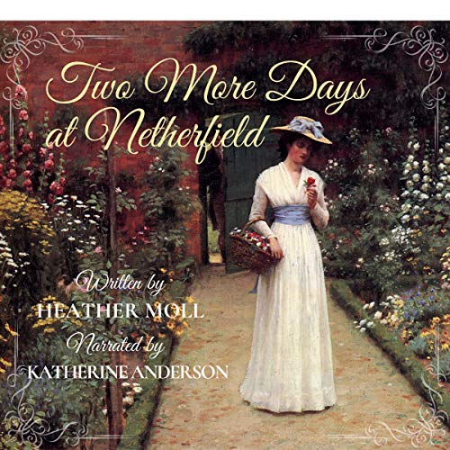 Cover of Two More Days at Netherfield