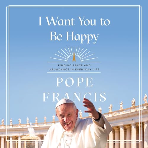 Cover of I Want You to Be Happy