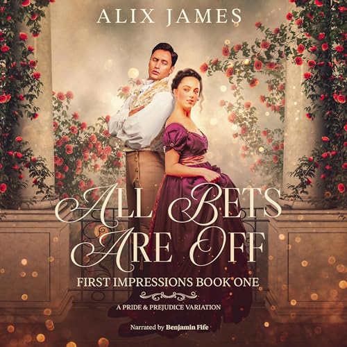 Cover of All Bets Are Off: A Pride and Prejudice Variation
