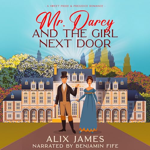 Cover of Mr. Darcy and the Girl Next Door