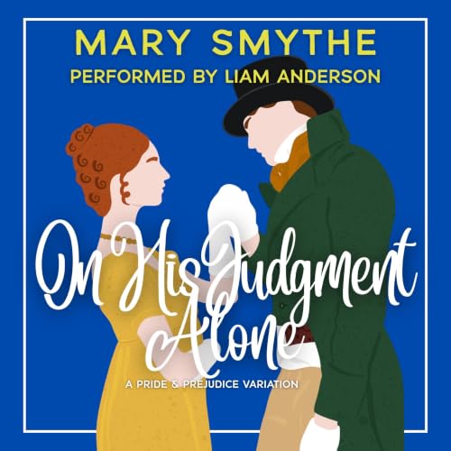 Cover of On His Judgment Alone