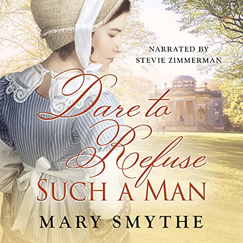 Cover of Dare to Refuse Such a Man