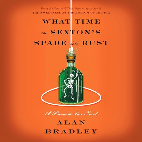 Cover of What Time the Sexton's Spade Doth Rust