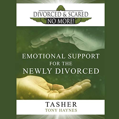 Cover of Divorced and Scared No More!