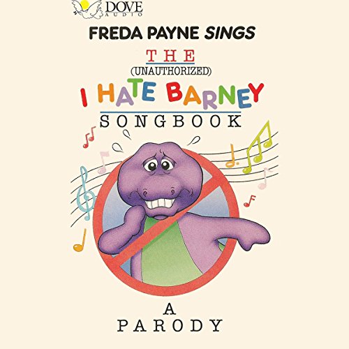 Cover of The (Unauthorized) I Hate Barney Songbook