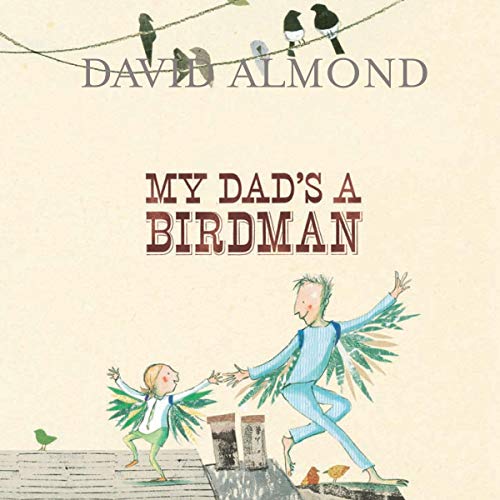 Cover of My Dad's a Birdman