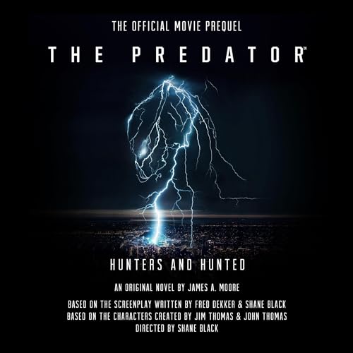 Cover of The Predator: Hunters and Hunted