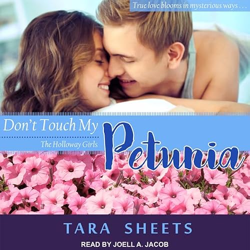 Cover of Don't Touch My Petunia