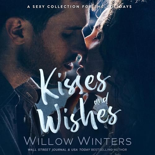 Cover of Kisses and Wishes