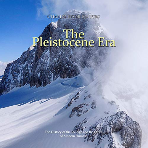 Cover of The Pleistocene Era